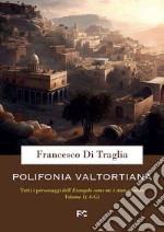 Polifonia valtortiana. Vol. 1: A-G libro