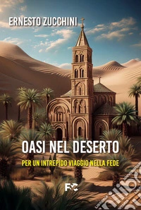 Oasi nel deserto libro
