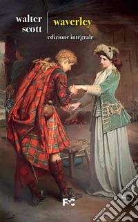 Waverley. Ediz. integrale