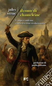 Il Conte di Chanteleine libro