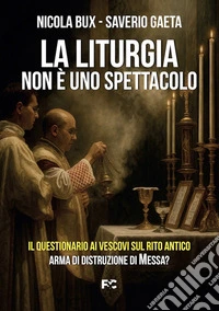 La liturgia non è uno spettacolo libro