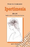 Ipertimesia. HSAM Highly Superior Autobiographical Memory libro