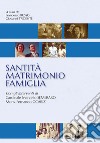 Santità Matrimonio Famiglia libro