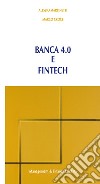 Banca 4.0 e Fintech libro