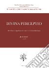 Divina perceptio. Percezione ed esperienza del mistero di Cristo nella liturgia libro