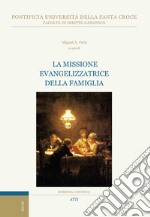 La missione evangelizzatrice della famiglia