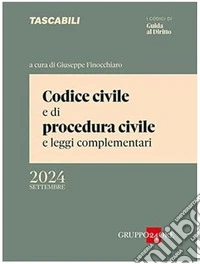 Codice civile e di procedura civile e leggi complementari