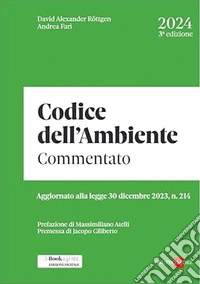 Codice dell'ambiente 2024 commentato libro