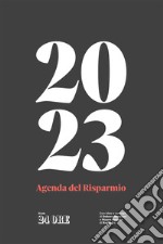 Agenda del risparmio 2023