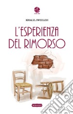 L'esperienza del rimorso libro