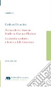 Il naturalismo francese. Studio su Gustave Flaubert. La dottrina evolutiva e la storia della letteratura libro