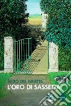 L'oro di Sassetta libro