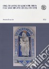 Una dinastia di banchieri ebrei: i Da San Miniato (secoli XIV-XVI) libro