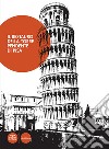 Il restauro della torre pendente di Pisa libro