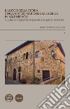 Il luogo della storia. Cinquant'anni di cultura storica in Valdinievole libro di Pazzagli R. (cur.) Segatto F. (cur.)