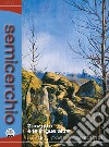 Semicerchio. Rivista di poesia comparata (2023). Vol. 1: Zanzotto e le lingue altre libro