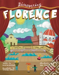 Discovering Florence. Ediz. bilingue