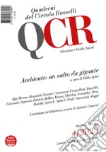 QCR. Quaderni del Circolo Rosselli (2023). Vol. 4: Ambiente: un salto da gigante libro