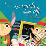 A Marianeve. La scuola degli elfi e altri racconti. Ediz. a colori libro