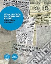 Storia illustrata del giornalismo italiano libro di Tartaglia Giancarlo