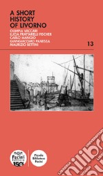 A short history of Livorno libro