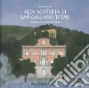 Alla scoperta di San Giuliano Terme libro di Martini Laura