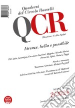 QCR. Quaderni del Circolo Rosselli (2024). Vol. 2: Firenze, bella e possibile libro