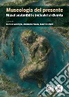 Museologia del presente. Musei sostenibili e inclusivi si diventa libro