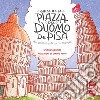 Guide de la piazza del duomo de Pisa. A la découverte de ses miracles libro