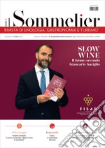 Il sommelier. Rivista di enologia, gastronomia e turismo (2024). Vol. 2 libro