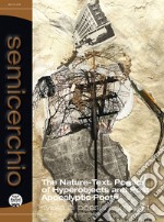 Semicerchio. Rivista di poesia comparata (2024). Vol. 1: The nature-text. Poetics of hyperobjects and post-apocalyptic poetry libro