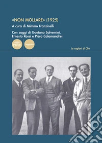 «Non mollare» (1925) libro