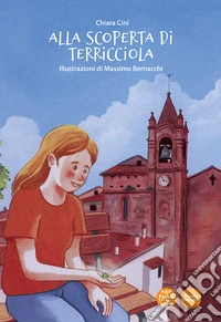Alla scoperta di Terricciola libro