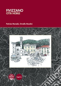 Fivizzano città nobile