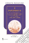 Il Paponno II. «al Tempo di Coronavirus» «Diarium Loquens Inlusi tacentis» Annus Secundus 2021-22 virus et vaccinum duello conflixere mirando libro