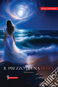 Il prezzo di una bugia libro