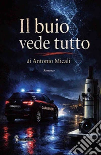 Il buio vede tutto libro