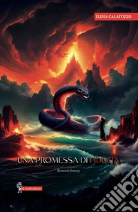 Una promessa di fiducia libro