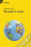 Mondo è stato libro