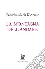 La montagna dell'andare