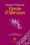 Parole d'Abruzzo libro
