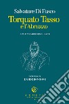 Torquato Tasso e l'Abruzzo libro