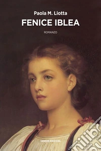 Fenice Iblea libro