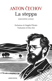La steppa. Racconto lungo