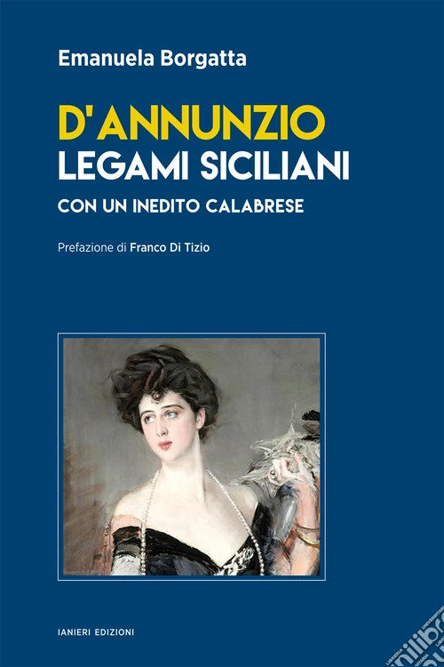 D'Annunzio. Legami siciliani
