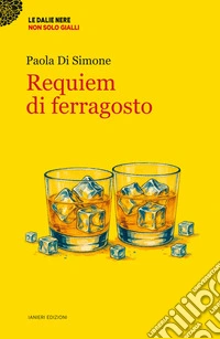 Requiem di Ferragosto libro