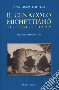Il cenacolo michettiano libro