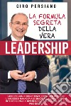 La formula segreta della vera leadership libro