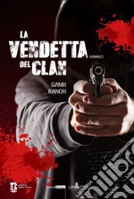 La vendetta del clan libro