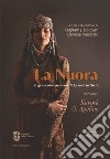 La nuora. Il genocidio armeno di Kessab in Siria libro